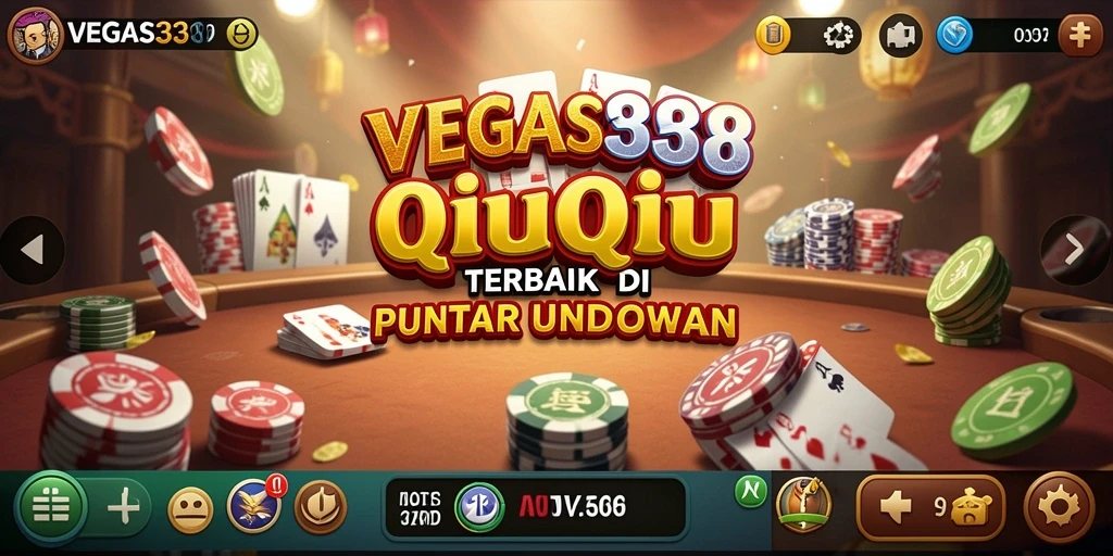 Gameplay seru di VEGAS338 dengan suasana QiuQiu.